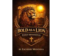 Bold as a Lion Devotional
