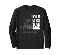 Bold Bad-asso Superumano Fun Saying Elderly Stepdad Dad Maglia a Manica