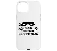 Bold Badass Superhuman Old Ass Man Funny Dad Old Ass Human Custodia per iPhone 15 Plus
