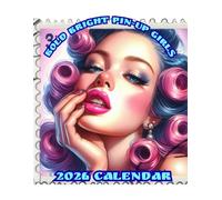 Bold Bright Pin-Up Girls: 2026 Calendar