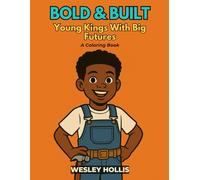 BOLD & BUILT: Young Kings With Big Futures