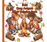 Bold Cozy Autumn Vibes Coloring Book