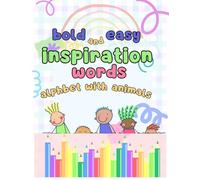 Bold & easy Alphabet Coloring Book: Inspiring Words with Animals