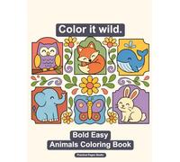 Bold Easy Animals Coloring Book: Beautiful Designs for Adults with Low Vision - Stress Relief and Relaxation