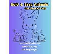 Bold & Easy Animals: Coloring Book for Kids