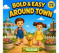 Bold & Easy Around Town: A Cozy Small-Town Coloring Book for Kids Ages 4-8 with Big, Simple Designs and Easy Coloring Pages