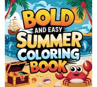 BOLD & EASY COLORING SCENES Coloring Book: Elegant and Relaxing Illustrations for Stress Relief, Creativity, and Mindful Fun
