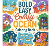 Bold Easy Comfy Ocean Coloring Page: for kids coloring book