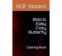 Bold & Easy Cozy Butterfly: Coloring Book