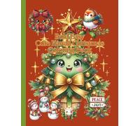 Bold Easy Cute Kawaii Christmas Coloring Book