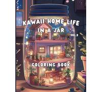 Bold & Easy Cute Kawaii home in a Jar Coloring Book: Bold and Simple Kawaii in a Jar Illustrations for Relaxation and Fun