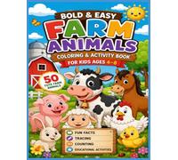 Bold & Easy Farm Animals Coloring and Activity Book for Kids Ages 4-8: 50 Cute Farm Animals with Fun Facts, Tracing, Counting, and Educational Activities
