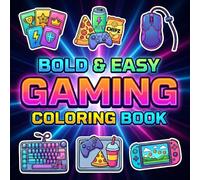Bold & Easy Gaming Coloring Book: Simple Pixel Art and Controller Illustrations Designed to Relieve Stress for Teens, Adults, and Video Game Fans