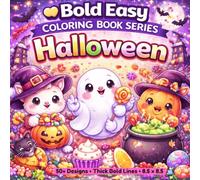 Bold & Easy Halloween Coloring Book Vol.7: 50+ Big Simple Designs | Thick Lines | One Image Per Page | Cute Halloween Fun for Kids Ages 3-8