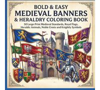 Bold & Easy Medieval Banners & Heraldry Coloring Book