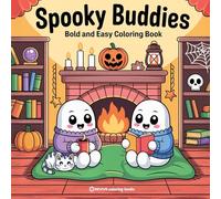 Bold & Easy Spooky Buddies Coloring Book: Fun and Festive Halloween Stress Relief Coloring