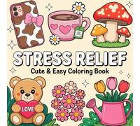 Bold & Easy Stress Relief Coloring Book: 55 Simple, Calming & Bold-Line Designs for Relaxation, Mindfulness & Anxiety Relief for All Ages (8.5” x 8.5”)
