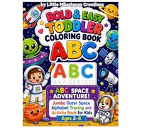 Bold & Easy Toddler Coloring Book ABC: ABC Space Adventure! Jumbo Outer Space Alphabet Tracing and Activity Book for Kids Ages 2-8