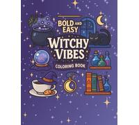 Bold & Easy Witchy Vibes: Coloring book