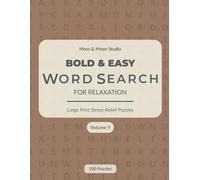 Bold & Easy Word Search for Relaxation - Volume 9: Large Print Word Search Puzzles for Adults | Relaxing, Easy, and Enjoyable Brain Games
