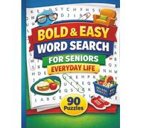 Bold & Easy Word Search for Seniors: Everyday Life: Large Print Word Search Activity Book for Seniors and Adults | Everyday Topics, Hobbies & Daily ... | Easy Brain Exercise Gift for Men and Women