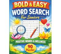 Bold & Easy Word Search for Seniors: Positive Words and Wellness: Large Print Inspirational Word Search Book for Seniors and Adults | Positive ... Mindfulness Themes | Uplifting Self-Care Gift