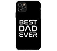 Bold & Futuristic BEST DAD EVER Father's Day Custodia per iPhone 11 Pro Max