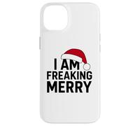Bold I Am Freaking Merry Festive Humor Holiday Season Tee Custodia per iPhone 14 Plus