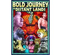 Bold Journey to Distant Lands: Caravan to Nilling / Pacific Island / Savag (DVD)