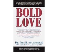 Bold Love - Longman Tremper III