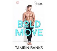 Bold Move: Short Age Gap Beach Read Romance
