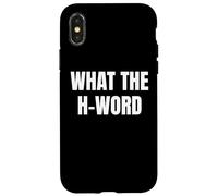 Bold WHAT THE H WORD Design for Fun Loud Bold Attitude Wear Custodia per iPhone X/XS