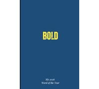 BOLD Word of the Year Journal | 120 lined pages | 6x9"