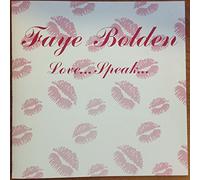Bolden, Faye - Love Speak