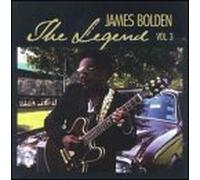 Bolden, James - Vol. 3-James Bolden The Legend