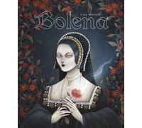 Bolena. Vita di Anna Bolena