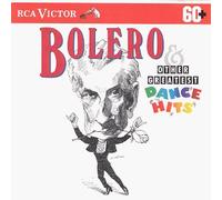 Bolero & Other Greatest Dance Hits