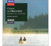 Bolet,Jorge - Balladen 2,4/Preludes 1-24/+