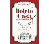 Boleto a Casa: Un Misterio Navideño