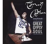 Bolin, Tommy & Friends - Great Gypsy Soul