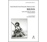 Bolivia. Nuove frontiere del diritto e della politica