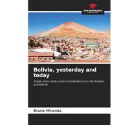 Bolivia, yesterday and today: Trade union action and considerations on the Andean proletariat