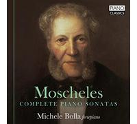 Ignaz Moscheles Moscheles: Complete Piano Sonatas (CD) Album
