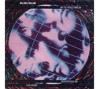 Bolland & Bolland - And the world turns on (1988) / Vinyl single [Vinyl-Single 7'']
