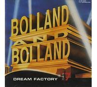 Bolland & Bolland - Dream factory (1991)