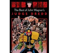 The Best of John Wagner's Judge Dredd by John Wagner