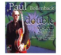 Bollenback Paul - Double Vision