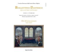 BOLLETTINO DANTESCO. PER IL SETTIMO CENTENARIO (N.10 -2021) - 2022