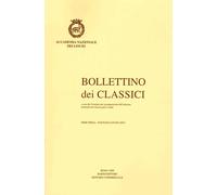 Bollettino dei Classici. Terza serie. 28. 2007 - [Scienze e Lettere]
