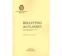Bollettino dei Classici. Terza serie. 30. 2009 - [Scienze e Lettere]